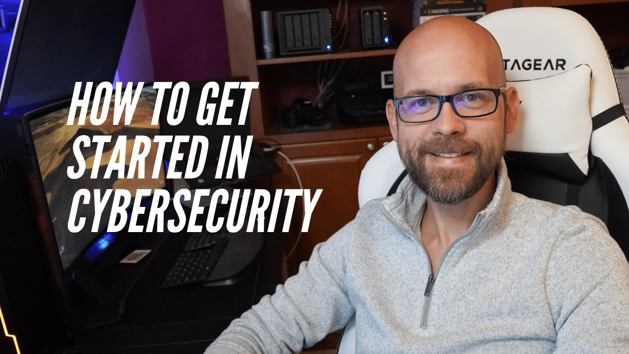 How to Get Started in Cybersecurity