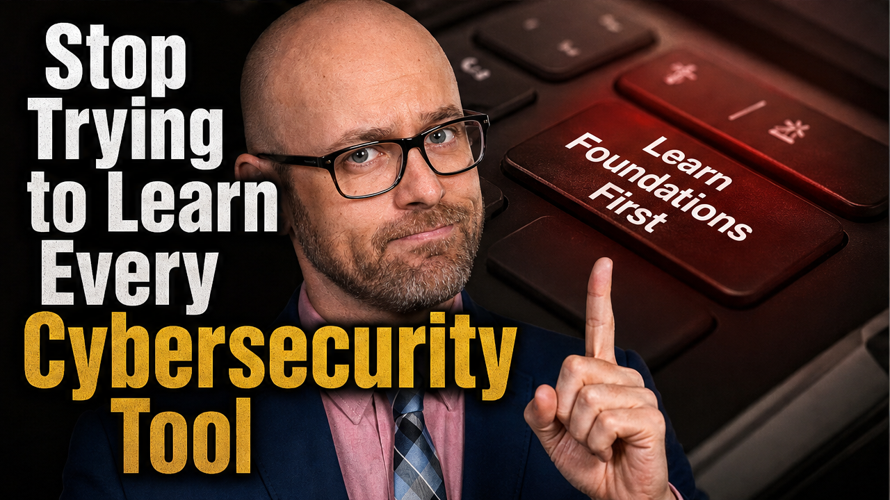 Stop Trying to Learn Every Cybersecurity Tool